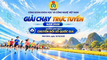 Giải chạy trực tuyến  Công đoàn Khoa học và Công nghệ Việt Nam năm 2026