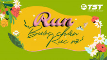TST RUN – BƯỚC CHÂN RỰC RỠ
