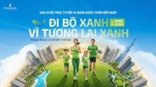 Giải đi bộ trực tuyến dành cho Cư dân Vinhomes ĐI BỘ XANH - VÌ TƯƠNG LAI XANH, 10.000 BƯỚC CHÂN MỖI NGÀY
