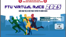 FTU Virtual Race 2025 - Giải chạy bộ, đi bộ trực tuyến FTU năm 2025