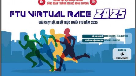 FTU Virtual Race 2025 - Giải chạy bộ, đi bộ trực tuyến FTU năm 2025