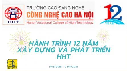 HÀNH TRÌNH 12 NĂM XÂY DỰNG - PHÁT TRIỂN HHT