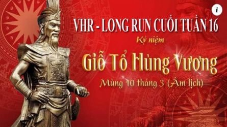 VHR - GIỖ TỔ HÙNG VƯƠNG MÙNG 10 THÁNG 3