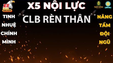 X5 RÈN THÂN THÁNG 6