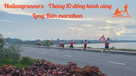Hải Lăng runners - Tháng 10 đồng hành cùng Long Biên marathon 2022