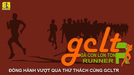 GÀ CON LON TON RUNNER - THÁNG 6 CHÀO HÈ KẾT THÚC NĂM HỌC 2021 2022