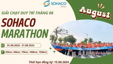 Sohaco Marathon 2024 - Giải chạy duy trì tháng 08
