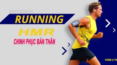 HMR Chinh phục bản thân tuần 2 tháng 9