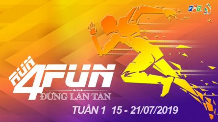 Run For Fun - Đừng Lăn Tăn - Tuần 01