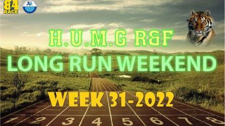 HUMG RUNNERS AND FRIENDS LONG RUN WEEKEND, W31-2022
