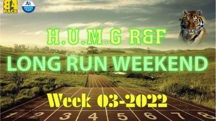 HUMG Runners and Friends Long Run Weekend, Tuần 03 - 2022