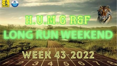 HUMG RUNNERS AND FRIENDS LONG RUN WEEKEND, W43-2022