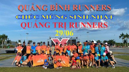 Quảng Bình Runners Chúc mừng sinh nhật Quảng Trị Runners