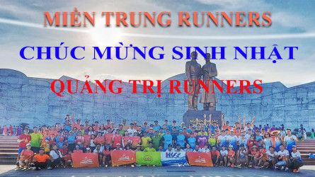 Miền Trung Runners Chúc mừng sinh nhật QTR - Quảng Trị Runners