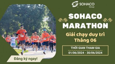 Sohaco Marathon 2024 - Giải chạy duy trì tháng 06