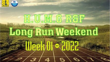 HUMG Runners and Friends Long Run Weekend, Tuần 01 - 2022