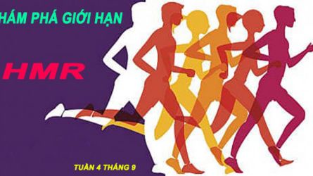 HMR Khám phá giới hạn bản thân tuần 4 tháng 9