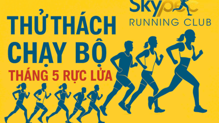Thử thách Skypec Tháng 5 rực lửa
