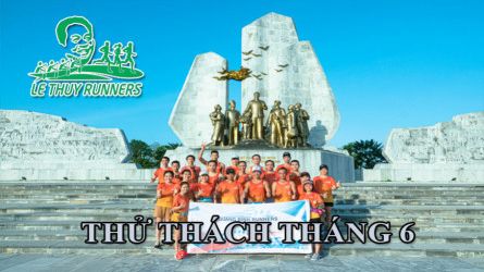 Lệ Thuỷ Runners - Gian nan vượt thử thách Tháng 6