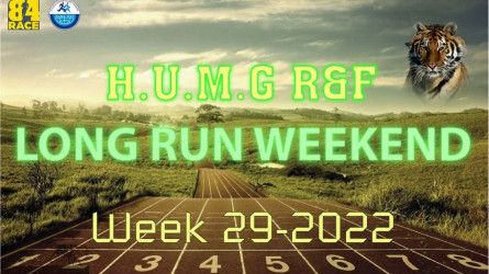 HUMG RUNNERS AND FRIENDS LONG RUN WEEKEND, W29-2022