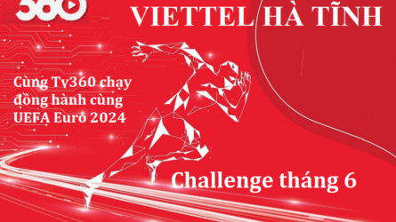 Viettel  Hà Tĩnh cùng Tv360 đồng hành cùng UEFA EURO 20224