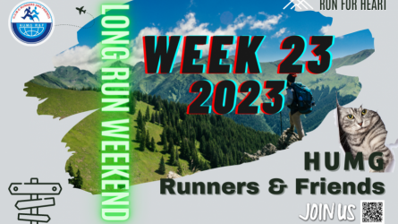 HUMG RUNNERS AND FRIENDS LONG RUN WEEKEND, W23-2023