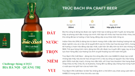 Thử thách tháng 4-2022 - BIA HÀ NỘI - QUẢNG TRỊ - ĐẤT NƯỚC TRỌN NIỀM VUI