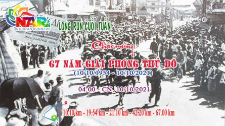 NAR - LONG RUN CUỐI TUẦN - CHÀO MỪNG 67 NĂM GIẢI PHÓNG THỦ ĐÔ