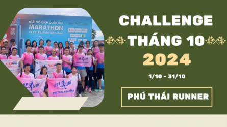 Challenge Tháng 10 Phú Thái Pharma