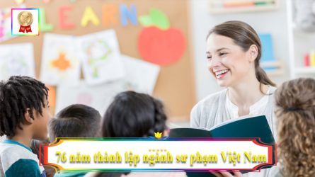 KỶ NIỆM 76 NĂM THÀNH LẬP NGÀNH SƯ PHẠM VIỆT NAM 08-10-1946
