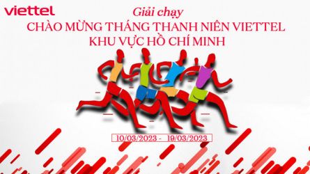 GIẢI CHẠY CHÀO MỪNG THÁNG THANH NIÊN VIETTEL KHU VỰC HỒ CHÍ MINH 2023
