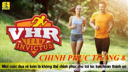 VHR - CHINH PHỤC THÁNG 8