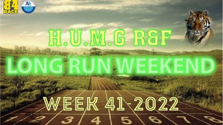 HUMG RUNNERS AND FRIENDS LONG RUN WEEKEND, W41-2022