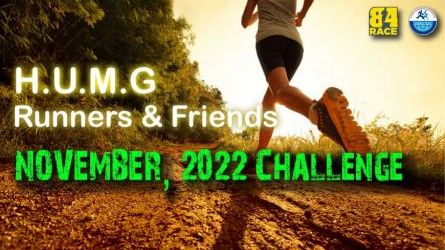 HUMG RUNNERS AND FRIENDS - NOVEMBER, 2022 CHALLENGE