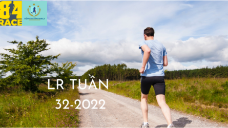 LONG RUN CUỐI TUẦN CHẠY BỘ LÀ NIỀM VUI LẦN THỨ 19-2022