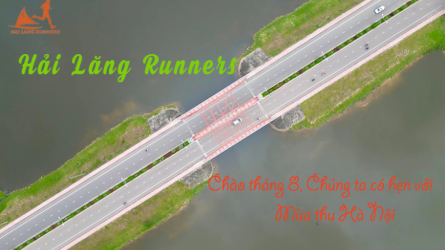 Hải Lăng Runners - Chào tháng 8