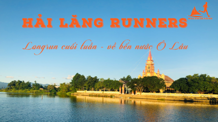 Hải Lăng Runners - Longrun cuối tuần về bến nước Ô Lâu