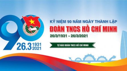 TỰ HÀO TUỔI TRẺ VIỆT NAM - KỶ NIỆM 90 NĂM ĐOÀN TNCSHCM