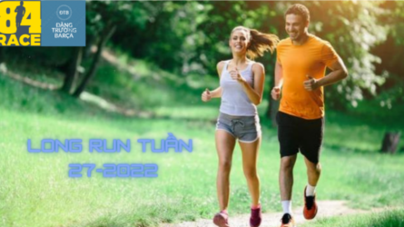 LONG RUN CUỐI TUẦN CHẠY BỘ LÀ NIỀM VUI LẦN THỨ 14-2022