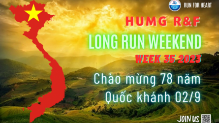 HUMG RnF LONG RUN WEEKEND - CHÀO MỪNG 78 NĂM QUỐC KHÁNH 02-9
