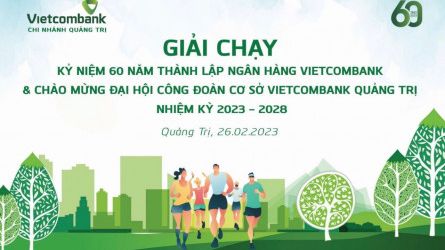 GIẢI CHẠY CHÀO MỪNG ĐẠI HỘI CÔNG ĐOÀN CƠ SỞ VIETCOMBANK QUẢNG TRỊ NHIỆM KỲ 2023-2028
